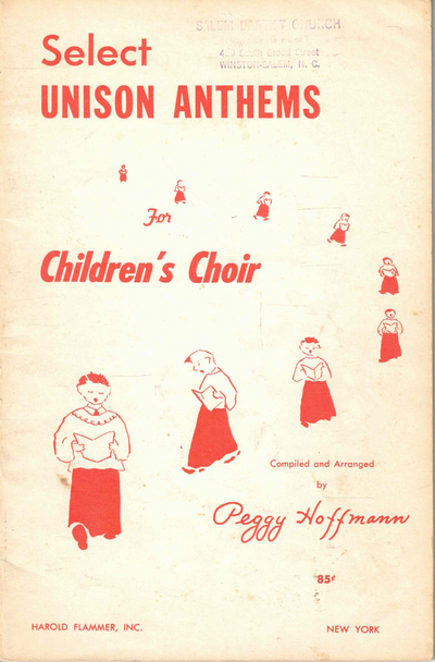 Select Unison Anthems for Children's Choir [Paperback] [Jan 01, 1957] Peggy Hoffmann