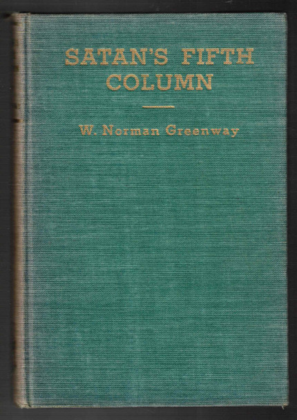Satan's Fifth Column by W. Norman Greenway