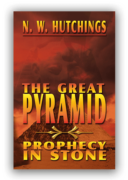 The Great Pyramid: Prophecy In Stone