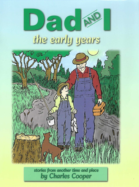 Dad And I: The Early Years - Coloring Book