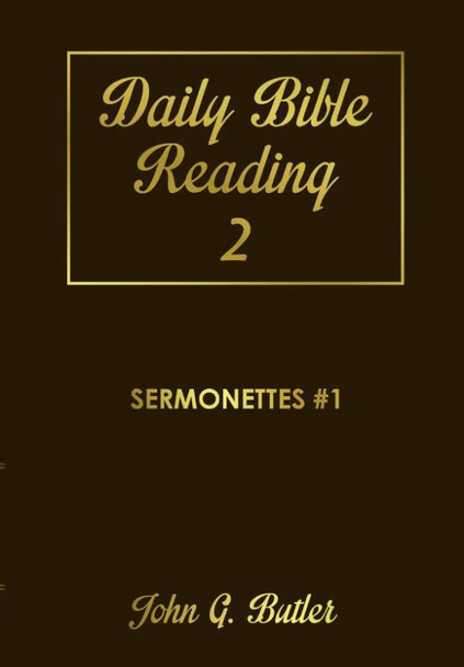 Daily Bible Reading 2: Sermonettes