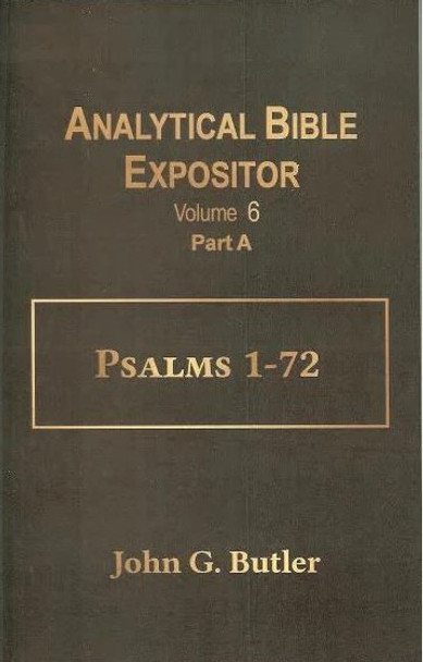 Psalms 1-72: Vol. 6A (Analytical Bible Expositor)