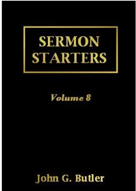 Sermon Starters, Vol. 8