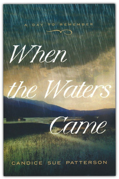 When The Waters Came