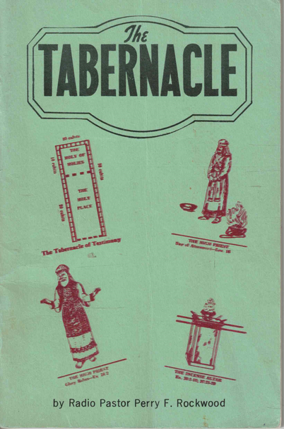 "The Tabernacle," By Perry F. Rockwood [1950] RARE