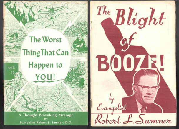 A Lot of 2 Vintage Booklets by Evangelist Robert L. Sumner The Blight of Booze