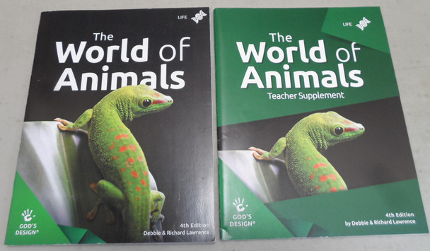 The World of Animals Student Text and Teacher Supplement by Debbie & Richard Lawrence (4th Edition)