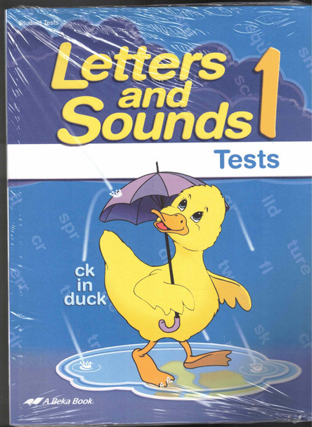 Letters and Sounds 1 Tests A Beka Book