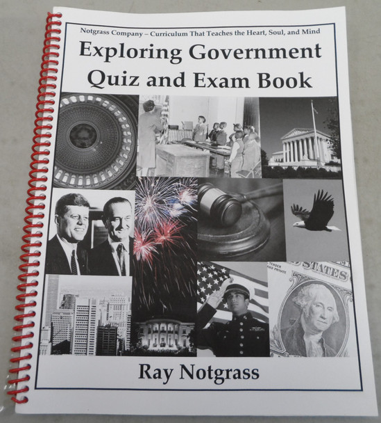 Exploring Government Quiz and Exam Book by Ray Notgrass