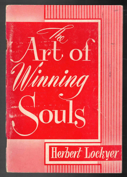The Art of Winning Souls by Herbert Lockyer