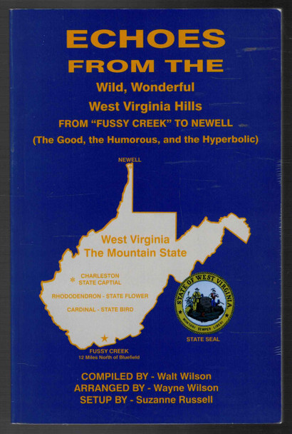 Echoes from the Wild, Wonderful West Virginia Hills  by Walt & Wayne Wilson