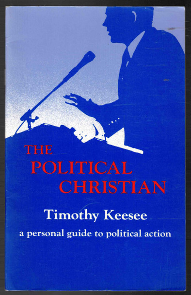 The Political Christian by Timothy Keesee