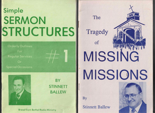Simple Sermons Structures #1 & The Tragedy of Missing Missions by Stinnett Ballew