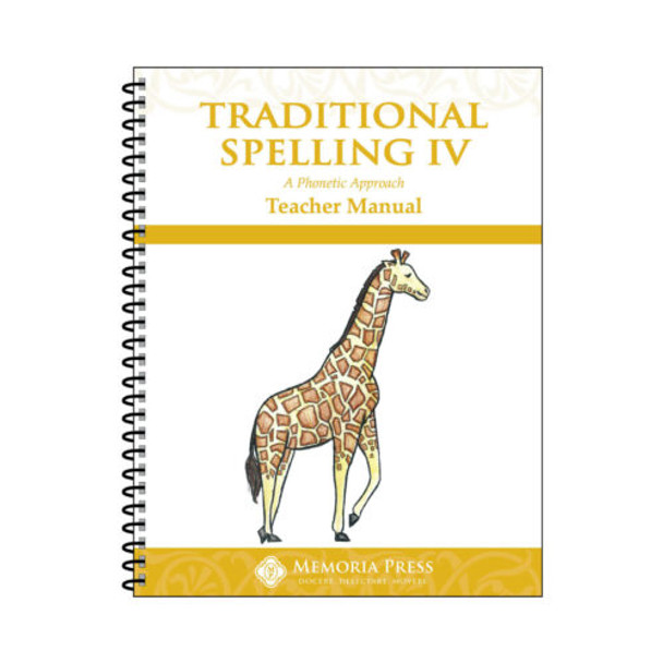 Traditional Spelling IV (Teacher)