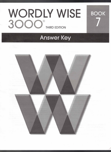Wordly Wise 3000 Book 7 (Third Edition) Test Answer Key School Specialty