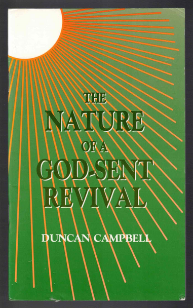 The Nature of a God-Sent Revival by Duncan Campbell