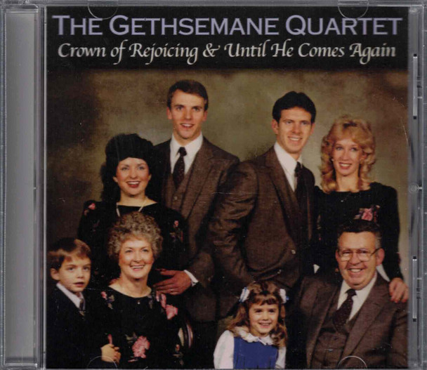 Crown Of Rejoicing/Until He Comes Again - CD