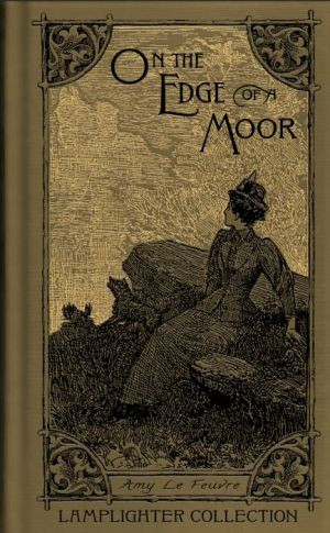 On The Edge Of A Moor (Lamplighter edition)