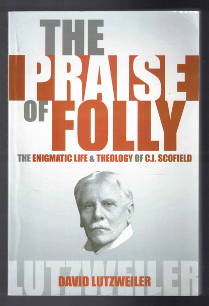The Praise of Folly by David Lutzweiler