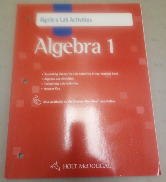 Algebra 1 Algebra Lab Activities from Holt McDougal