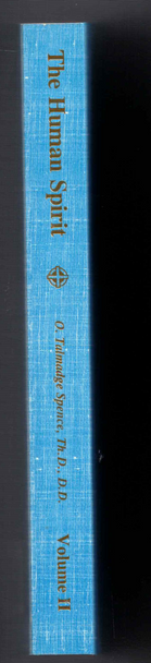The Human Spirit Volume II by O. Talmadge Spence