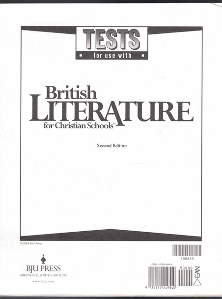 Tests for use with British Literature for Christian Schools (Second Edition) BJU Press