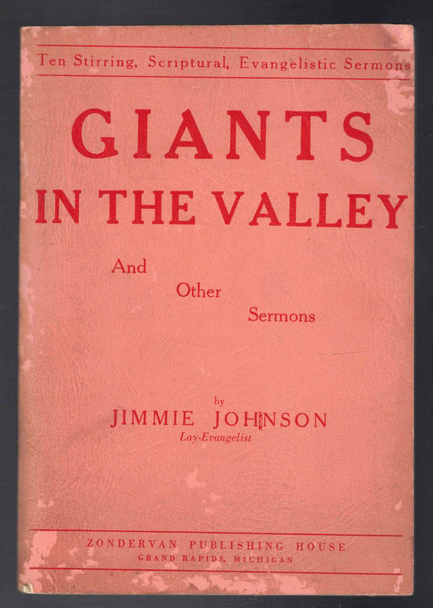 Giants in the Valley and Other Sermons by Jimmie Johnson