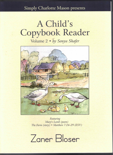 A Child's Copybook Reader Volume 2 Zaner Bloser by Sonya Shafer from Simply Charlotte Mason