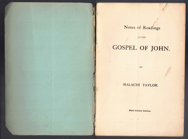 Notes of Readings in the Gospel of John by Malachi Taylor