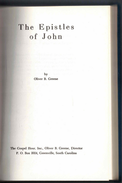 Hardcover The Epistles of John 1970's printing by Oliver B. Greene