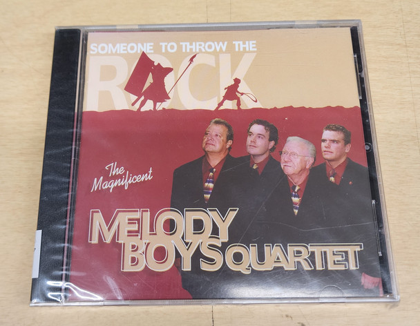 Someone To Throw the Rock - Melody Boys Quartet