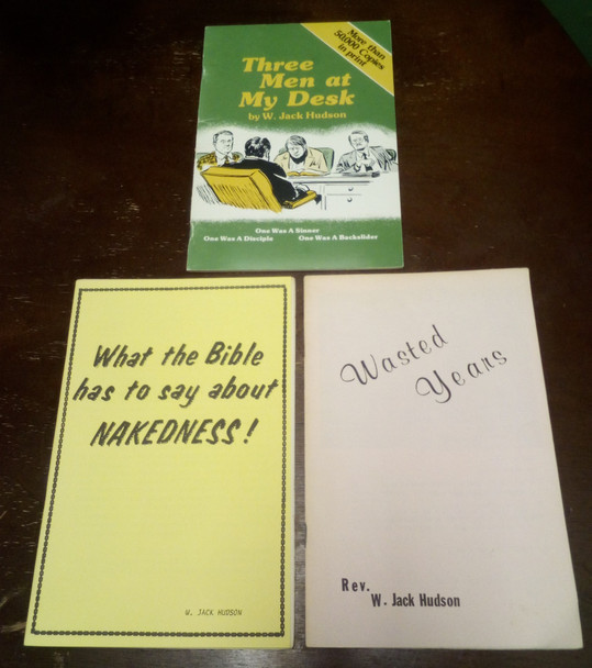 Lot of 3 Gospel Booklets from Pastor W. Jack Hudson Three Men at My Desk