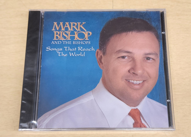 Songs That Reach the World - Mark Bishop