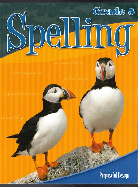Spelling Grade 5 Student Text  (Second Edition) from Purposeful Design