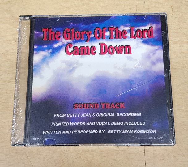 The Glory of the Lord Came Down