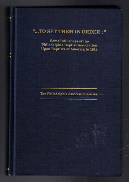 "...To Set Them in Order;" By Dr. James Clark