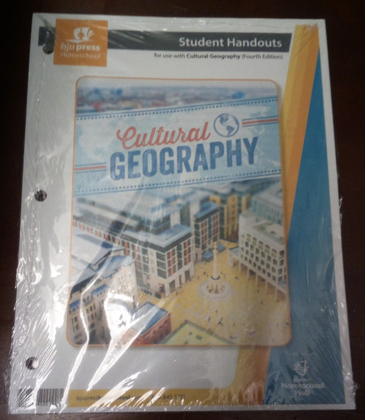 Homeschool Hub Student Handouts for use with Cultural Geography (Fourth Edition) BJU Press