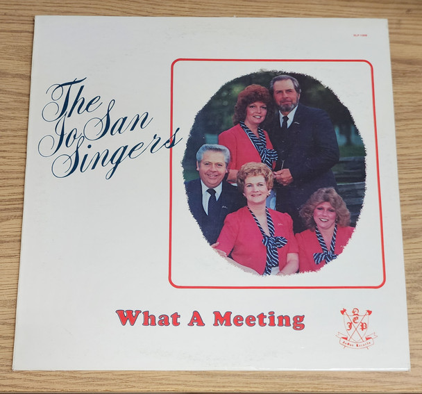 What a Meeting - The JoSan Singers Vinyl