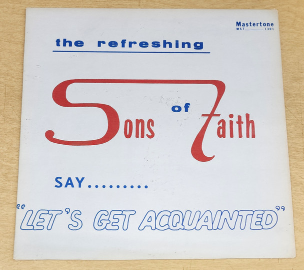 The Refreshing Sons of Faith Say Let's Get Acquainted Vinyl