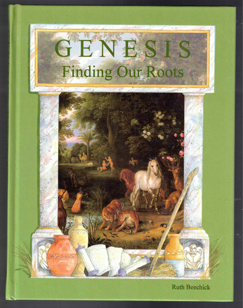 Genesis Finding Our Roots by Ruth Beechick