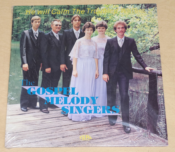 He Will Calm the Troubled Waters - The Gospel Melody Singers Vinyl