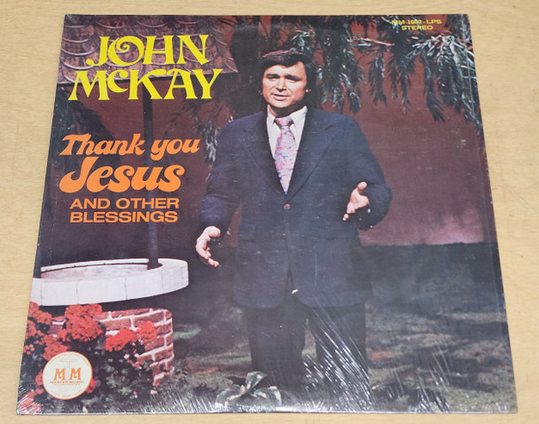 John Mckay - Thank You Jesus and Other Blessings Vinyl