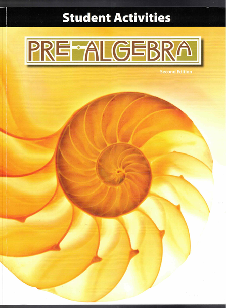 Pre-Algebra Student Activities Text (Second Edition) by Larry Lemon BJU Press