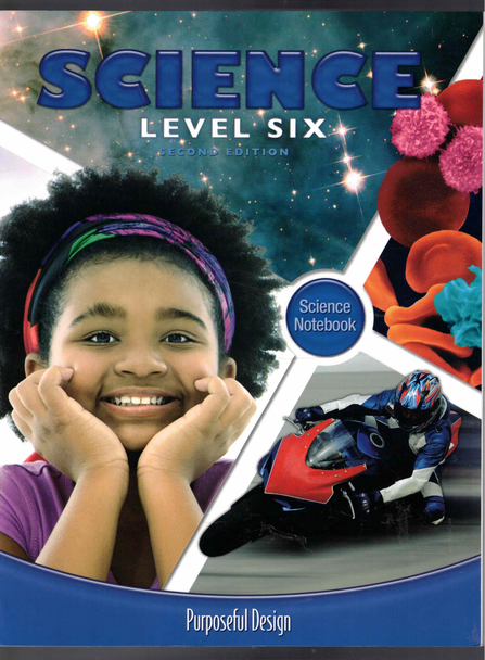 Science Level Six Science Notebook (Second Edition) from Purposeful Design