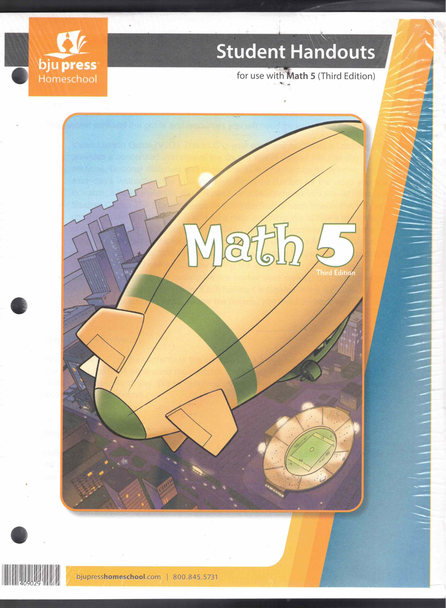 Student Handouts for use with Math 5 (Third Edition) From BJU Press Homeschool
