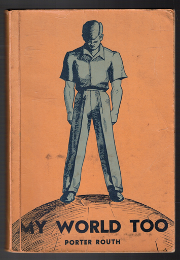 My World Too by Porter Routh