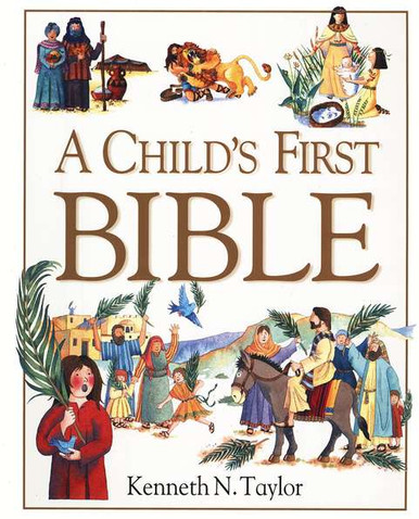 A Child's First Bible (Hardcover, with handle) - 4Gospel.com