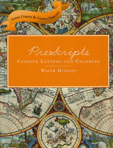 World In Cursive Prescripts: Cursive Letters and Coloring (World History) - 4Gospel.com