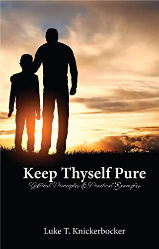 Keep Thyself Pure 4gospel