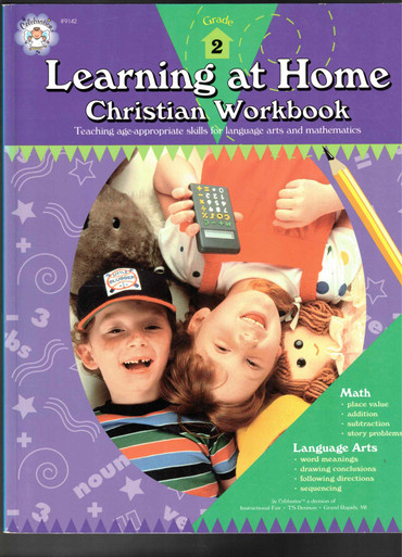 Learning at Home Christian Workbook Grade 2 Compiled by Linda Standke